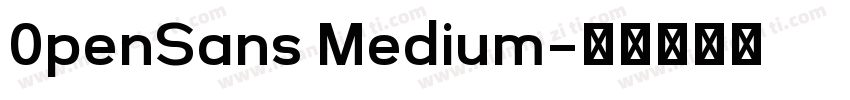 0penSans Medium字体转换